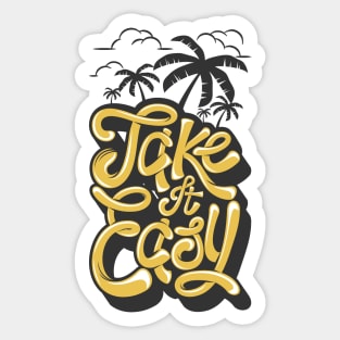 Take A Easy Typography Design Sticker